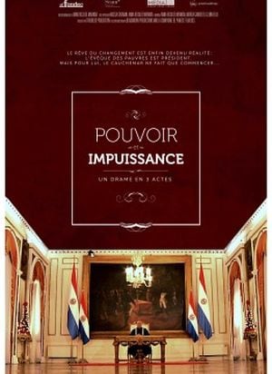 Pouvoir et impuissance, un drame en 3 actes