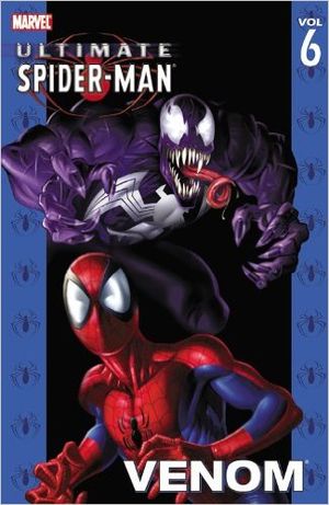Venom : Ultimate Spider-Man, vol 6