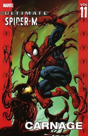 Carnage : Ultimate Spider-Man, vol 11