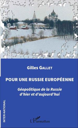 Pour une Russie européenne