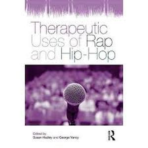 Therapeutic uses of rap and hip hop
