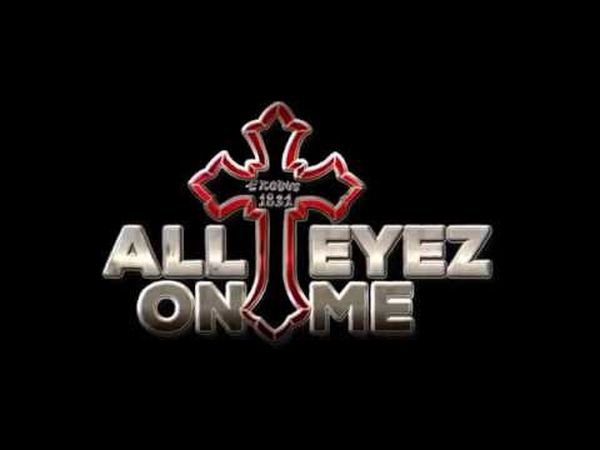 All Eyez On Me