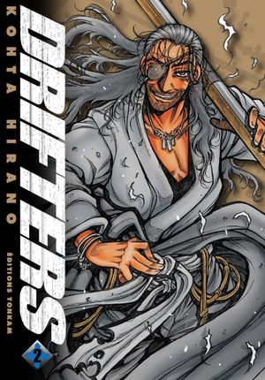 Drifters, tome 2