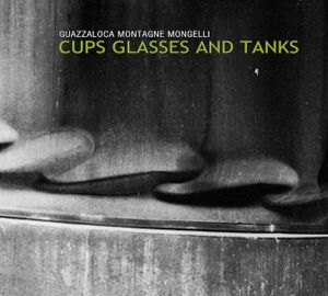 Cups, Glasses and Tanks