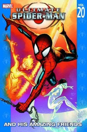 Spider-Man and His Amazing Friends : Ultimate Spider-Man, vol 20