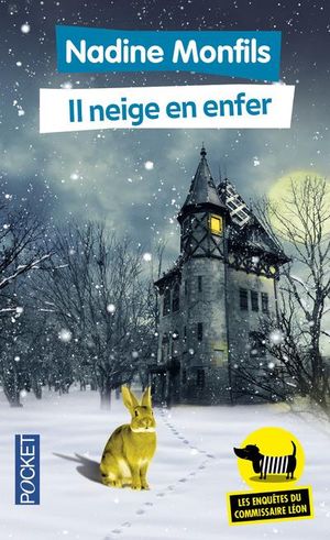 Il neige en enfer