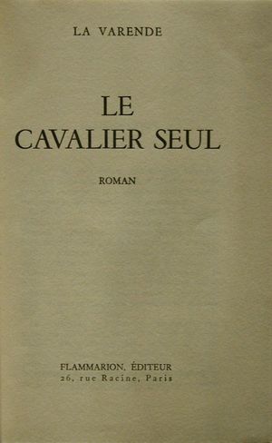 Le Cavalier Seul