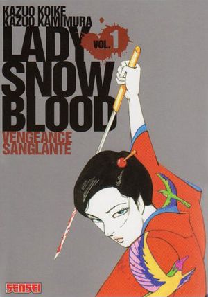 Lady Snowblood, tome 1
