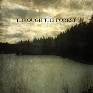 Through the Forest (EP)