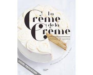 La crème de la crème