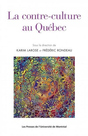 La Contre-culture au Québec