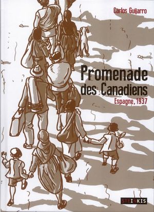 Promenade des Canadiens : Espagne 1937