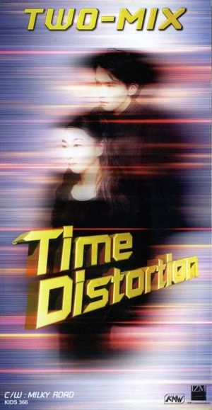 TIME DISTORTION (Single)