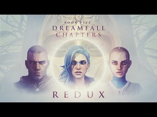 Dreamfall Chapters: Book 5 - Redux