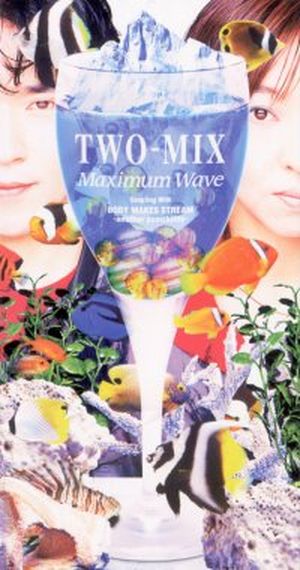 MAXIMUM WAVE (Single)