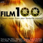Pochette Film 100: Classic Music From Your Favourite Movies