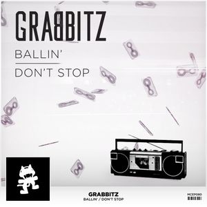 Ballin’ / Don’t Stop (EP)
