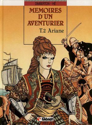 Ariane - Mémoires d'un aventurier, tome 2