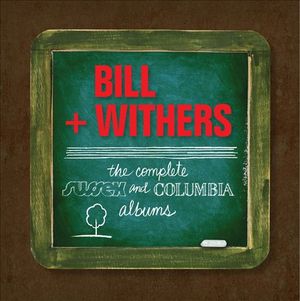Bill Withers: The Complete Sussex and Columbia Albums
