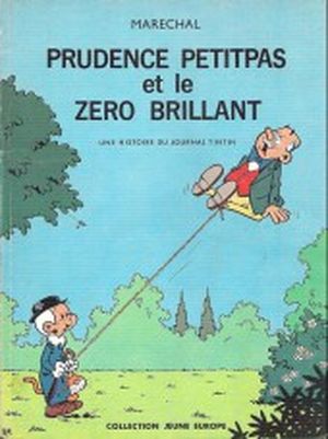 Prudence Petitpas et le zéro brillant - Prudence Petitpas, tome 2