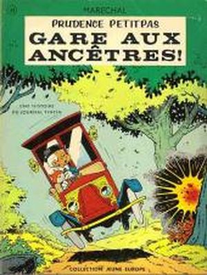 Gare aux ancêtres ! - Prudence Petitpas, tome 3