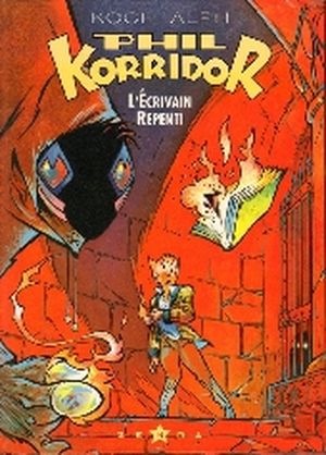 L'écrivain repenti - Phil Korridor, tome 2