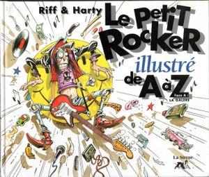 Le Petit Rocker illustré de A à Z