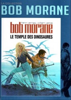 Le temple des dinosaures - Bob Morane, tome 19