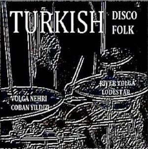 Turkish Disco Folk (Single)