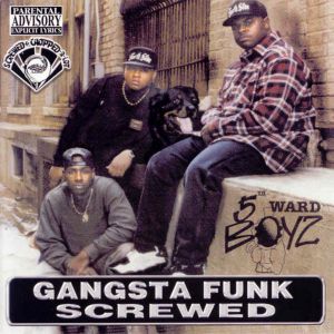 Gangsta Funk Screwed