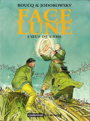 L'Œuf de l'âme - Face de lune, tome 5