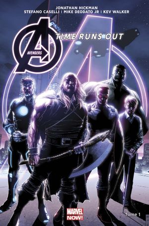 La Cabale - Avengers: Time Runs Out (2014), tome 1