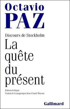 La quête du présent