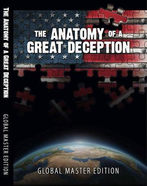 The Anatomy of a Great Deception