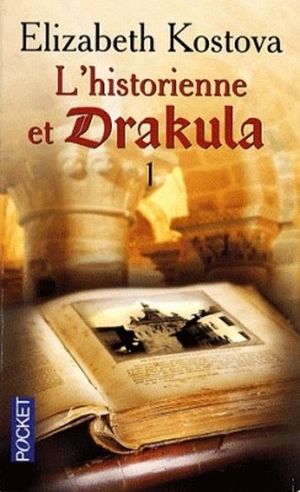 L'Historienne et Drakula, tome 1