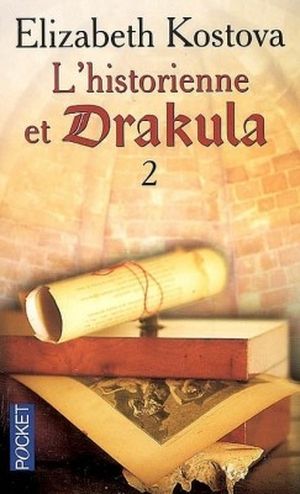L'Historienne et Drakula, tome 2