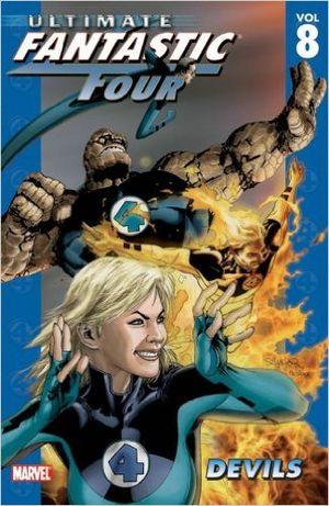 Devils : Ultimate Fantastic Four, Volume 8