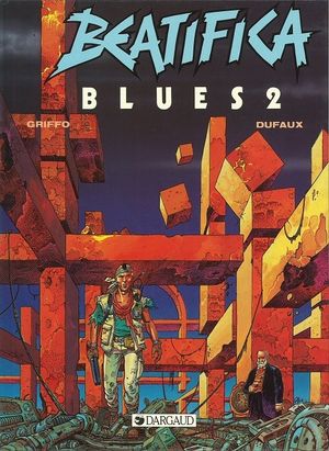 Beatifica Blues, tome 2