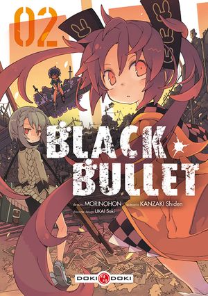 Black Bullet, tome 2
