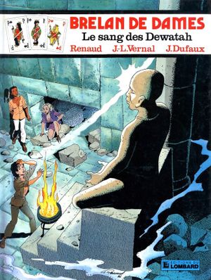 Le Sang des Dewatah - Brelan de dames, tome 6