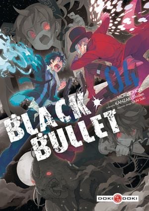 Black Bullet, tome 4