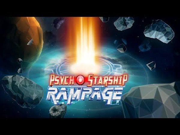 Psycho Starship Rampage