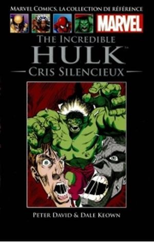 The Incredible Hulk : Cris Silencieux