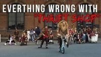 Everything Wrong With Macklemore & Ryan Lewis - 'Thrift Shop'