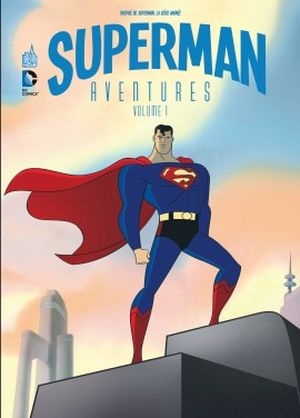 Superman Aventures, tome 1