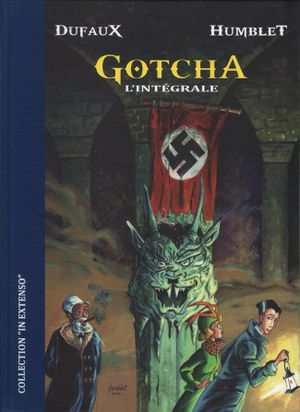 Gotcha : L'Intégrale, tomes 1 à 3