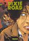 Dixie Road, tome 4