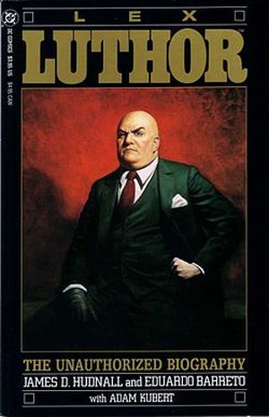 Lex Luthor : La Biographie Officieuse