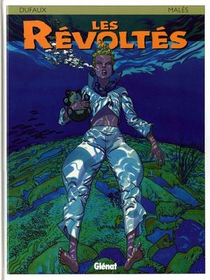 Les Révoltés, tome 2