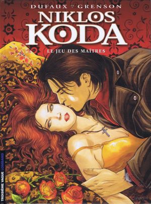 Le Jeu des maîtres - Niklos Koda, tome 8